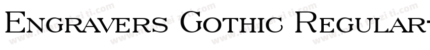 Engravers Gothic Regular字体转换